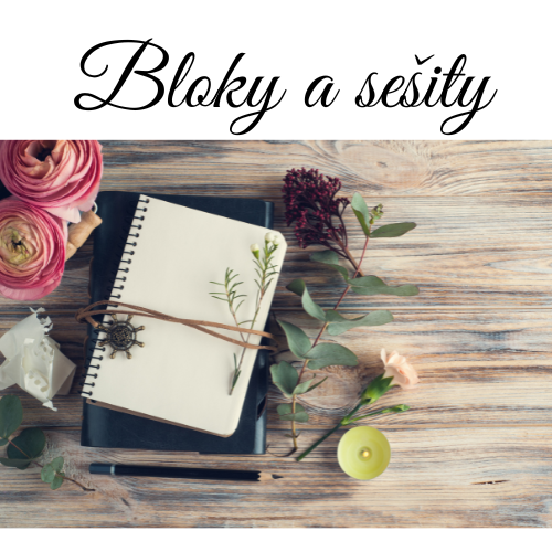 Bloky a sešity